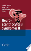 Neuroacanthocytosis Syndromes II [E-Book] /