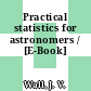 Practical statistics for astronomers / [E-Book]