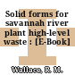 Solid forms for savannah river plant high-level waste : [E-Book]