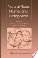 Natural Fibers, Plastics and Composites [E-Book] /