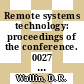 Remote systems technology: proceedings of the conference. 0027 : American Nuclear Society winter meeting. 1979 : San-Francisco, CA, 12.11.79-15.11.79 /