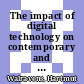 The impact of digital technology on contemporary and historic newspapers : proceedings of the International Newspaper Conference, Singapore, 1 - 3 April 2008, and papers from the IFLA World Library and Information Congress, Québec, Canada, August, 2008 [E-Book] /