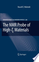 The NMR Probe of High-Tc Materials [E-Book] /