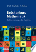 Brückenkurs Mathematik [E-Book] : für Studieneinsteiger aller Disziplinen /