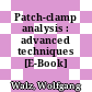 Patch-clamp analysis : advanced techniques [E-Book] /