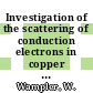 Investigation of the scattering of conduction electrons in copper from interstitial hydrogen using the de Haas-van Alphen effect [E-Book] /