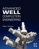 Advanced well completion engineering [E-Book] /