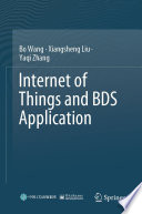 Internet of Things and BDS Application [E-Book] /