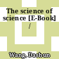 The science of science [E-Book] /
