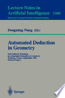 Automated Deduction in Geometry [E-Book] : International Workshop on Automated Deduction in Geometry, Toulouse, France, September 27-29, 1996, Selected Papers /