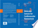 Molecular Sensors for Cardiovascular Homeostasis [E-Book] /