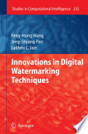 Innovations in Digital Watermarking Techniques [E-Book] /