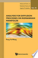 Analysis for diffusion processes on Riemannian manifolds [E-Book] /
