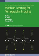 Machine learning for tomographic imaging [E-Book] /
