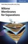 MXene membranes for separations /