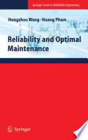 Reliability and Optimal Maintenance [E-Book] /