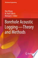 Borehole Acoustic Logging - Theory and Methods [E-Book] /