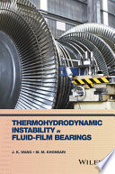 Thermohydrodynamic instability in fluid-film bearings [E-Book] /