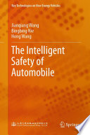 The Intelligent Safety of Automobile [E-Book] /
