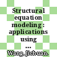Structural equation modeling : applications using Mplus [E-Book] /