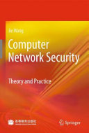 Computer Network Security [E-Book] : Theory and Practice /