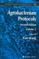 Agrobacterium protocols. 2 /