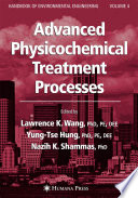 Advanced Physicochemical Treatment Processes [E-Book] /