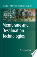 Membrane and Desalination Technologies [E-Book] /