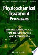 Physicochemical Treatment Processes [E-Book] /