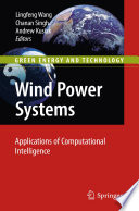 Wind Power Systems [E-Book] : Applications of Computational Intelligence /