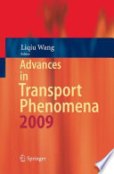 Advances in Transport Phenomena [E-Book] : 2009 /