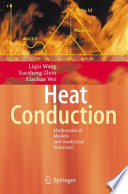 Heat Conduction [E-Book] : Mathematical Models and Analytical Solutions /