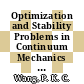 Optimization and Stability Problems in Continuum Mechanics [E-Book] : Lectures Presented at the Symposium on Optimization and Stability Problems in Continuum Mechanics Los Angeles, California, August 24, 1971 /
