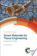 Smart materials for tissue engineering [E-Book] /
