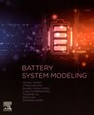 Battery system modeling /
