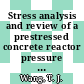 Stress analysis and review of a prestressed concrete reactor pressure vessel of a HTR-500 type [E-Book] /