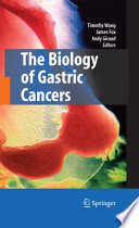 The Biology of Gastric Cancers [E-Book] /