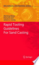 Rapid Tooling Guidelines For Sand Casting [E-Book] /