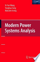 Modern Power Systems Analysis [E-Book] /