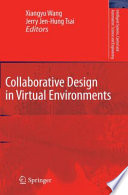 Collaborative Design in Virtual Environments [E-Book] /