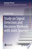 Study on Signal Detection and Recovery Methods with Joint Sparsity [E-Book] /