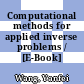 Computational methods for applied inverse problems / [E-Book]
