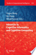 Advances in Cognitive Informatics and Cognitive Computing [E-Book] /