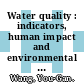 Water quality : indicators, human impact and environmental health [E-Book] /
