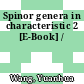 Spinor genera in characteristic 2 [E-Book] /