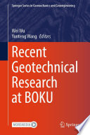 Recent Geotechnical Research at BOKU [E-Book] /