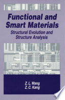 Functional and Smart Materials [E-Book] : Structural Evolution and Structure Analysis /
