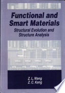 Functional and smart materials : structural evolution and structure analysis /