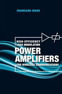 High-efficiency load modulation power amplifiers for wireless communications [E-Book] /
