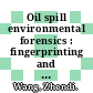 Oil spill environmental forensics : fingerprinting and source identification [E-Book] /